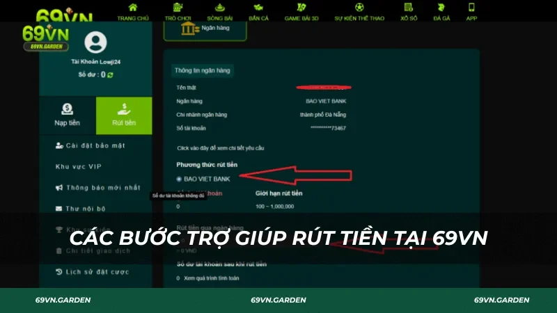 Các bước trợ giúp rút tiền tại 69VN