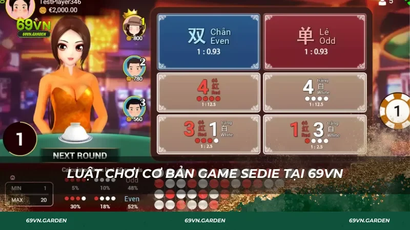 Luật chơi cơ bản game Sedie tại 69VN
