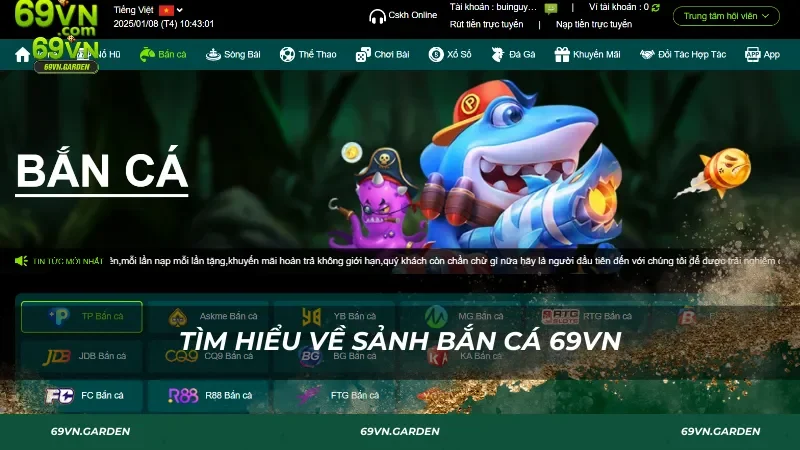 Tìm hiểu về sảnh bắn cá 69VN